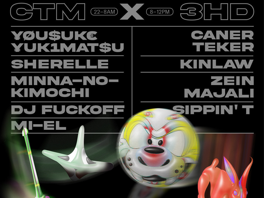 CTM x 3hd Festival hold parallel events, with special combi ticket available