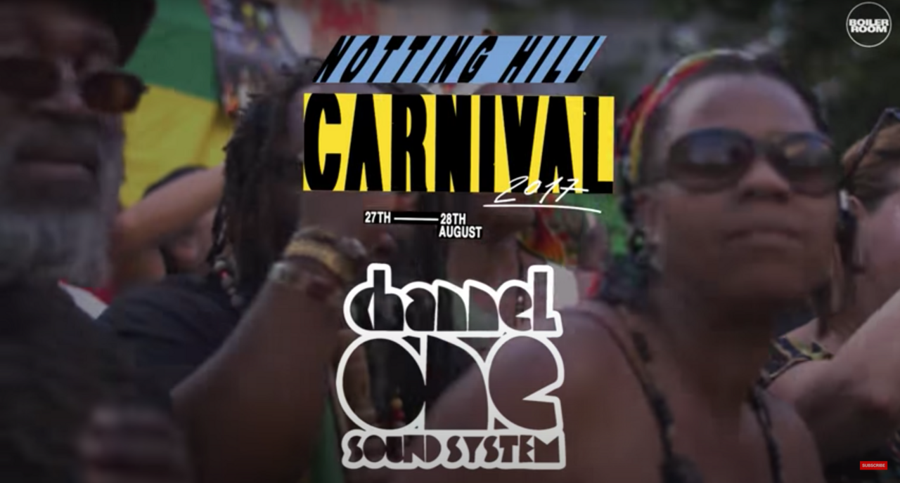 Boiler Room broadcasts Channel One Sound System's set at London's Notting Hill Carnival, still taken from <a target="_blank" href="https://www.youtube.com/watch?v=kJMH-tpjmO8">YouTube</a>